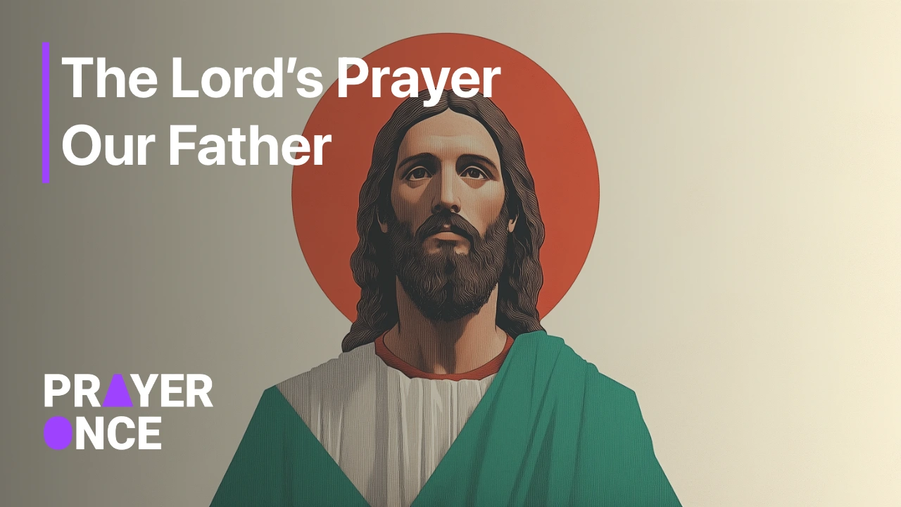Our Father Prayer